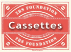 Cassettes